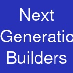 Next Generation Builders