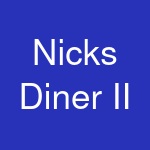 Nicks Diner II