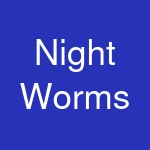 Night Worms