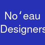 Noʻeau Designers