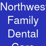 Northwest Family Dental Care