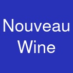 Nouveau Wine