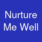 Nurture Me Well