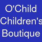 O'Child Children's Boutique