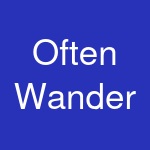 Often Wander