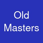 Old Masters