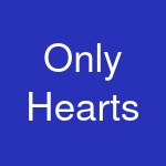 Only Hearts