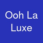 Ooh La Luxe