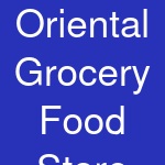 Oriental Grocery Food Store Bangor