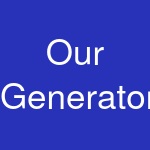 Our Generators