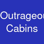 Outrageous Cabins