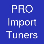 PRO Import Tuners