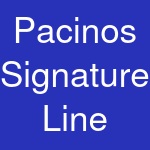 Pacinos Signature Line