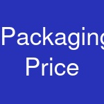 Packaging Price