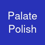 Palate Polish