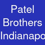 Patel Brothers Indianapolis