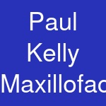 Paul Kelly Maxillofacial