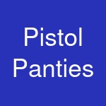 Pistol Panties