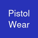 Pistol Wear