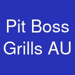 Pit Boss Grills AU