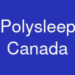 Polysleep Canada