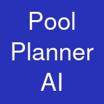 Pool Planner AI