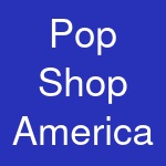 Pop Shop America