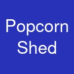 Popcorn Shed