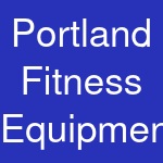 Portland Fitness Equipment