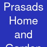 Prasads Home and Garden