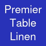 Premier Table Linen