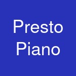 Presto Piano