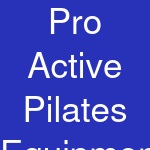 Pro Active Pilates Equipment