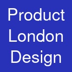 Product London Design