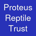 Proteus Reptile Trust