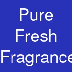 Pure Fresh Fragrances