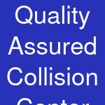 Quality Assured Collision Center