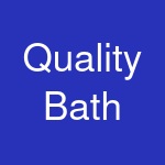 Quality Bath