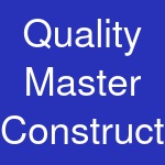 Quality Master Construction