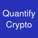 Quantify Crypto