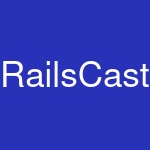 RailsCasts