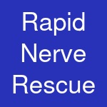 Rapid Nerve Rescue