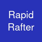 Rapid Rafter