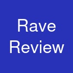 Rave Review