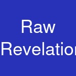 Raw Revelations