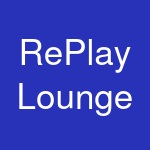 RePlay Lounge