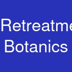 Retreatment Botanics