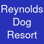 Reynolds Dog Resort & Training Center