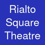 Rialto Square Theatre