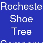 Rochester Shoe Tree Company